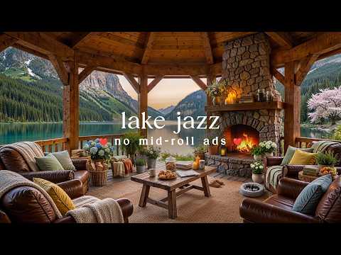 🌊 Spring Lake Jazz (NO MID-ROLL ADS) – Warm Piano Ambience by the Water For Relaxation