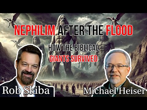 How Nephilim SURVIVED the Flood with Rob Skiba and Michael Heiser (Post Diluvian Biblical Giants)