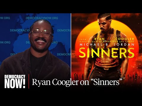 “Sinners”: Director Ryan Coogler on His Latest Hit, Delta Blues, His Mississippi Roots & Vampires