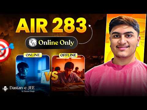 IIT JEE Tips from AIR 283 🔥 | ONLY ONLINE STUDY!