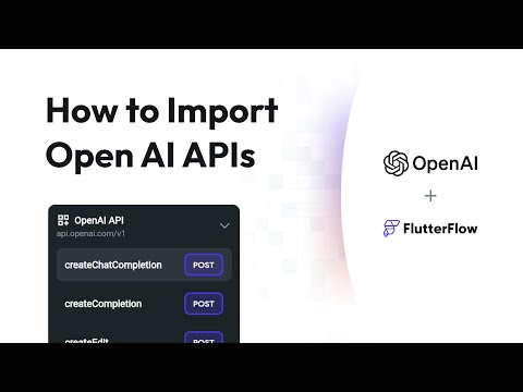 How to Import Open AI APIs into FlutterFlow (with GPT-4 with Vision Demo)