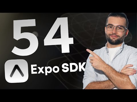 Expo SDK 54 is out! Everything that's new
