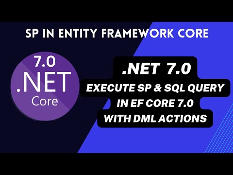 Execute store procedure and SQL queries in entity framework core 7.0 | SP handling in EF Core 7.0