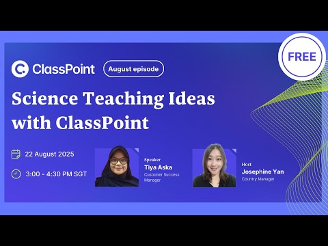Science Teaching Ideas with ClassPoint