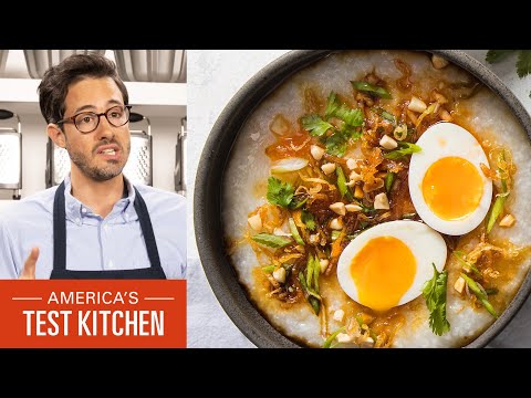 Silky, Savory Chinese Rice Porridge (Congee)