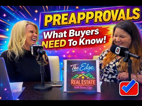 Preapprovals: What Buyers Need to Know (Real Talk with a Lender)