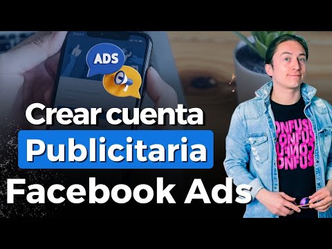 Cómo crear una cuenta publicitaria en Facebook (Business Manager)