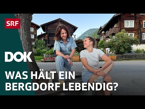 Umbruch im Bergdorf – Von der Zukunft in den Alpen | DOK | SRF