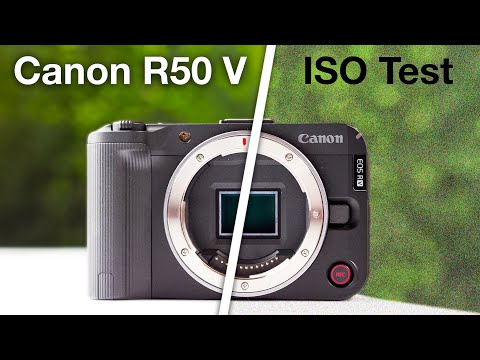 Canon R50 V: Full Photo & Video ISO Noise Test