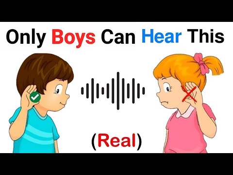 Only Boys Can Hear This Sound..