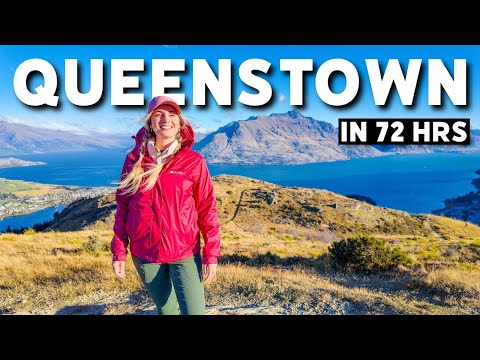 QUEENSTOWN in 72hrs - Top Things To Do in Queenstown, NEW ZEALAND
