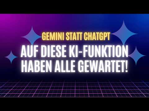 Unmöglich in ChatGPT - In Gemini kein Problem! | Mega KI-Feature endlich in der EU