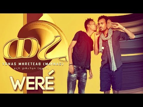 Yonas Maynas - WERE | ወረ - Eritrean Comedy