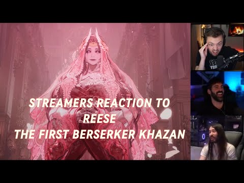 The First Berserker Khazan - Streamers Reaction To Reese
