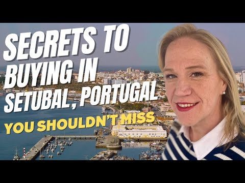 Real Estate Agent explains Moving to Setubal Portugal 🇵🇹 and HOW TO Purchase a Home