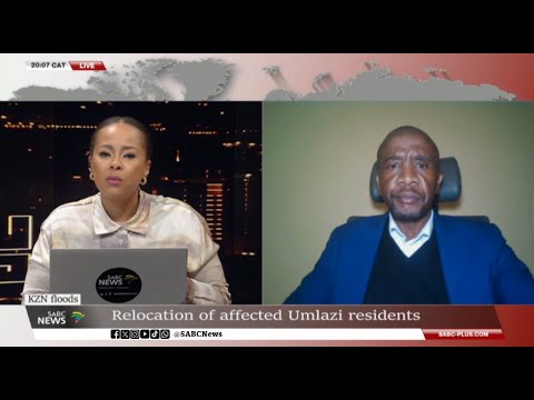 KZN Floods | Affected Umlazi residents to be relocated: Ndabezinhle Sibiya weighs in