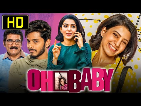 Oh Baby (HD) - Samantha Superhit Comedy Hindi Dubbed Movie | Teja Sajja, Lakshmi, Rajendra Prasad