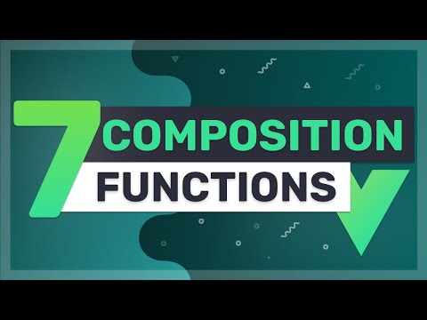 7 Important Vue 3 Composition and Composable Functions Explained