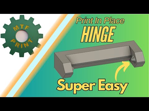 Make Easy Print In Place Hinges in Fusion360
