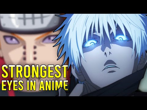 The STRONGEST Eyes in Anime RANKED and EXPLAINED?!