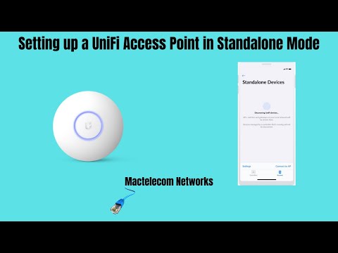 Setting up a UniFi Access Point in Standalone Mode