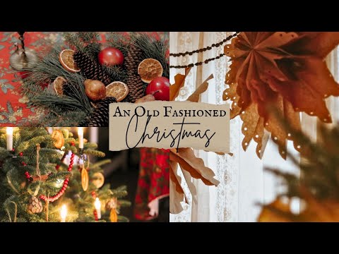 A Cozy Old-Fashioned Christmas | Decorate with Me! | Old World Charm