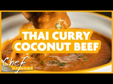 Thai Red Curry Coconut Beef - Chef at Home (Full Episode) | Cooking Show with Chef Michael Smith