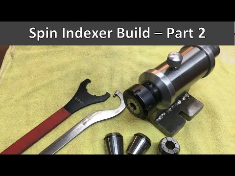 Spin Indexer Build - Part 2