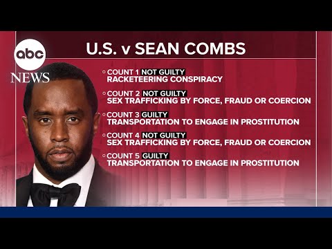 FULL SPECIAL REPORT: Sean Combs guilty on 2 of 5 counts, acquitted of racketeering conspiracy