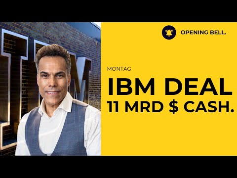 IBM kauft Confluent für 11 Mrd. $ | Grüner Auftakt  | FOMC Woche