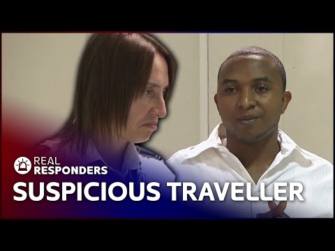 Traveller Is Suspected Of Drug Smuggling | Customs | Real Responders