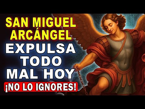 💖ORACIÓN A SAN MIGUEL ARCÁNGEL 🙌 DE PROTECCIÓN, CONTRA LOS ENEMIGOS, CONTRA TODO MAL Y ENFERMEDADES