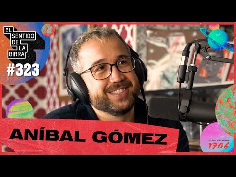 Entrevista 🍻 Aníbal Gómez : Ojete Calor y Ruido Paraíso | #ESDLB con Ricardo Moya | cap. 323