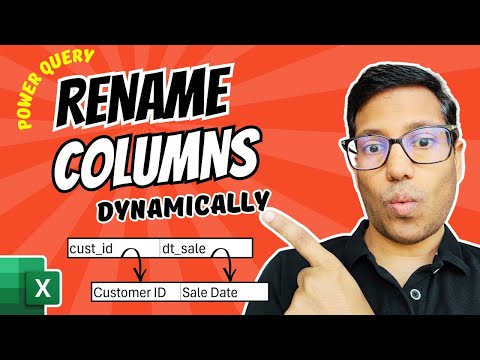 Rename Columns Dynamically in Power Query (Column Mapping Trick)