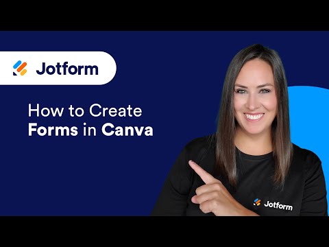 How to Create Forms in Canva with Jotform