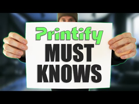 15 Things You MUST Know Before Using Printify (2025)