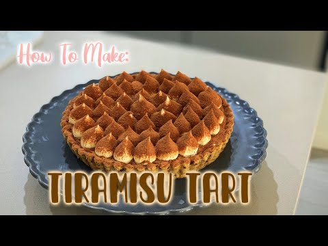 How To Make Tiramisu Tart! マスカルポーネタルト !🍫☕ || Chocolate Coffee and Mascarpone Tart | The Cookworm