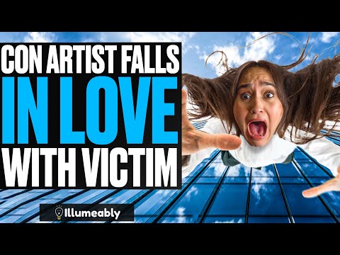 CON ARTIST Falls IN LOVE With Victim, What Happens Is Shocking | Illumeably