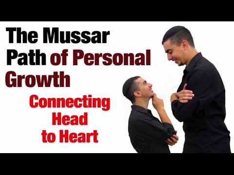 THE MUSSAR PATH OF PERSONAL GROWTH – Rabbi Michael Skobac – Jews for Judaism