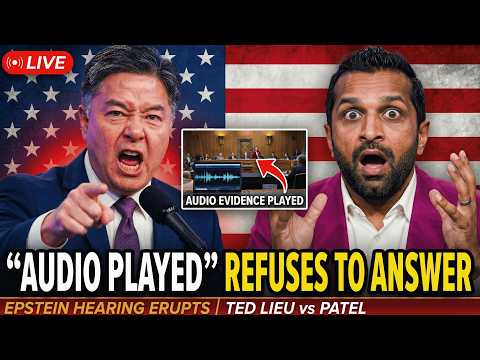 Epstein Hearing Erupts After Ted Lieu Plays Audio — Patel REFUSES to Answer!