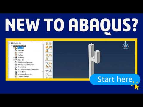 Getting Started With Abaqus | SIMULIA Tutorial