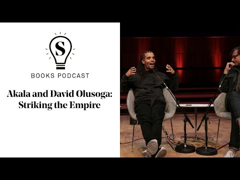 Akala and David Olusoga: Striking the Empire