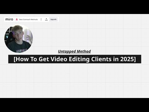 Want to Sign Video Editing Clients in 2025? (WATCH THIS)