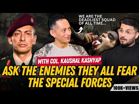 Inside the Mind of a Para SF & NSG Commando | Col. Kaushal Kashyap  | @monkswarriors | EP-43