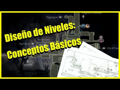 Como Diseñar Niveles en los VideoJuegos - Conceptos Base