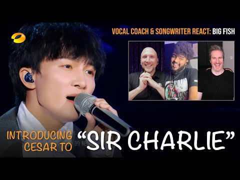 Vocal Coach & Songwriter React to Big Fish by Zhou Shen (周深) w/ Cesar De La Rosa (VoicePlay)