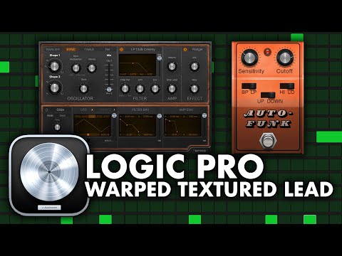 Logic Pro // Warped Textured Lead (SOUND DESIGN)