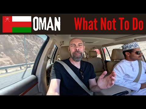 OMAN 🇴🇲 | What Not To Do ❌ | Do's, Don'ts, Advice & Travel Tips
