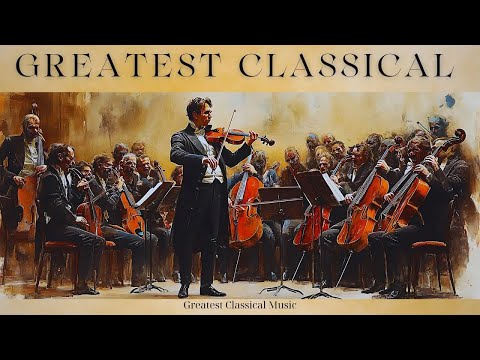 The Greatest Classical Masterpieces in The World🎻 Mozart, Beethoven, Bach, Vivaldi, Paganini