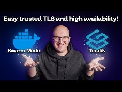 How to run Traefik in Docker Swarm?